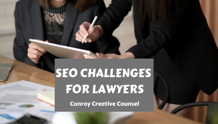 SEO Challenges For Lawyers