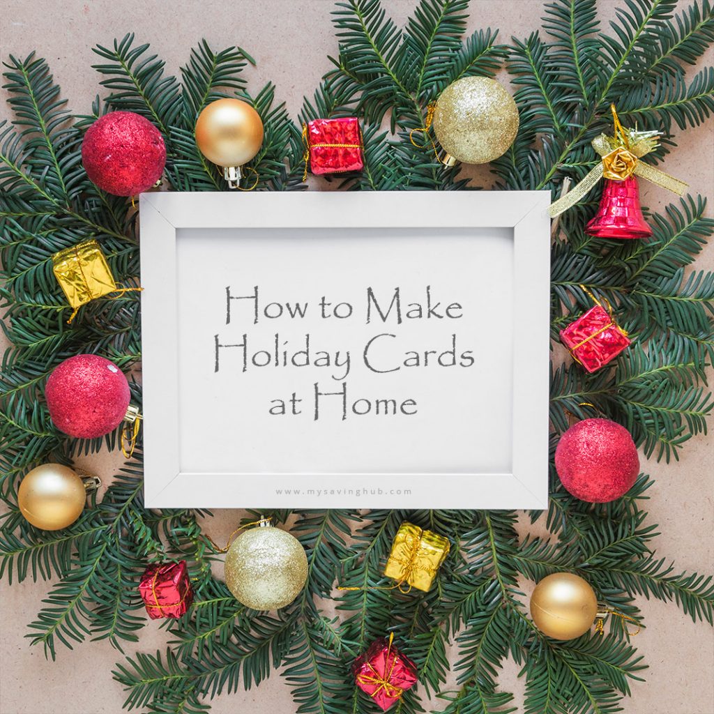 Make Holiday Cards at Home