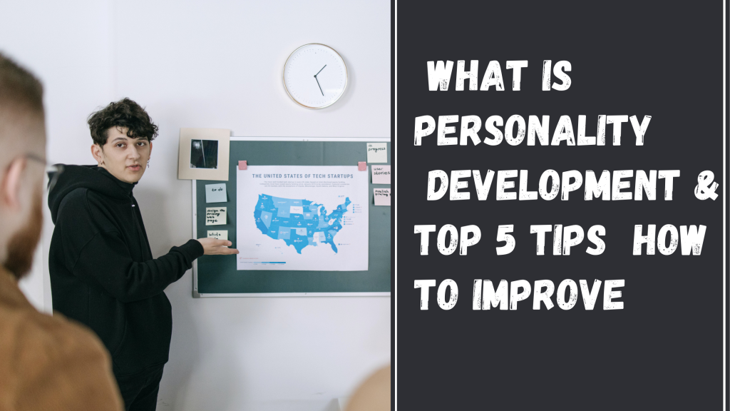 How to improve Personality Development