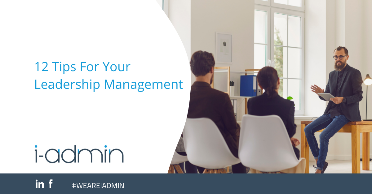 12 Tips For Your Leadership Management