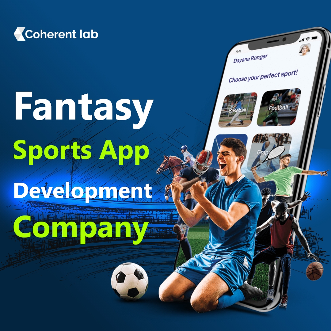 fantasy sports app development company - coherentlab
