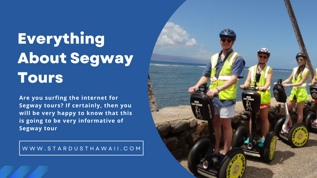 Everything About Segway Tours